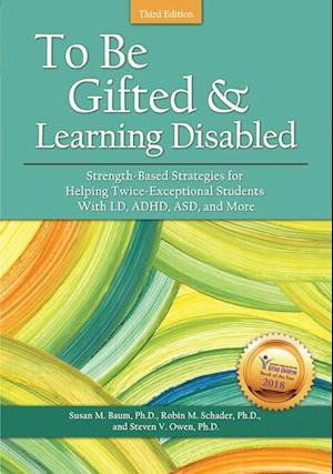 To Be Gifted and Learning Disabled