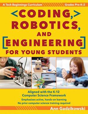 Coding, Robotics, and Engineering for Young Students