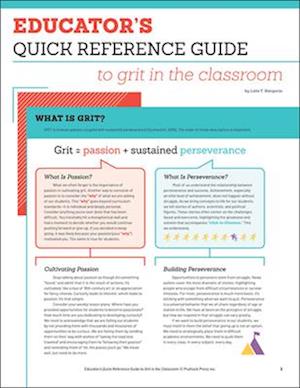 Educator's Quick Reference Guide to Grit in the Classroom