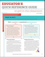 Educator's Quick Reference Guide to Grit in the Classroom