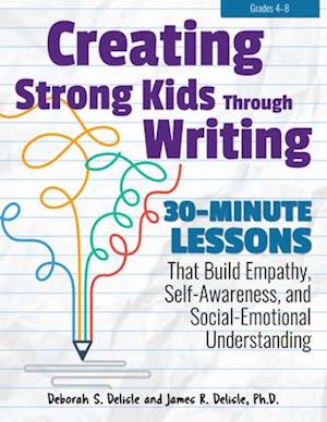 Creating Strong Kids Through Writing