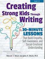 Creating Strong Kids Through Writing