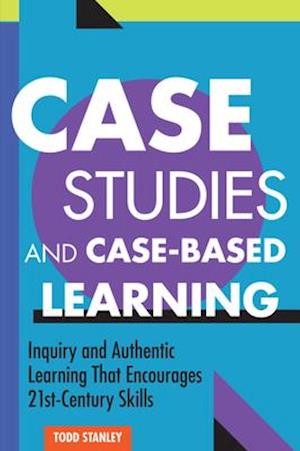 Case Studies and Case-Based Learning