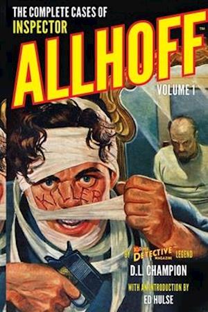 The Complete Cases of Inspector Allhoff, Volume 1