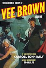 The Complete Cases of Vee Brown, Volume 1