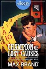 Champion of Lost Causes