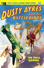Dusty Ayres and His Battle Birds #12