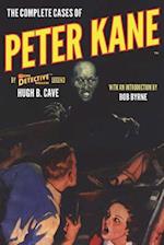 The Complete Cases of Peter Kane