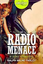 The Radio Menace