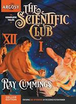 The Complete Tales of the Scientific Club 