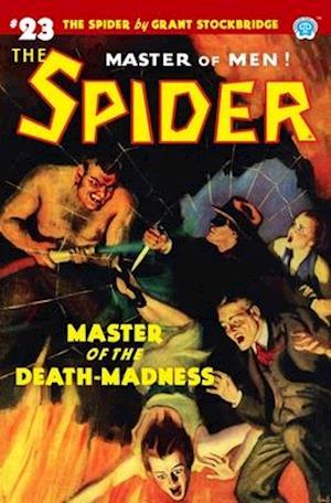 The Spider #23: Master of the Death-Madness