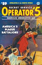 Operator 5 #29: America's Plague Battalions 