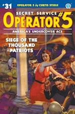 Operator 5 #31: Siege of the Thousand Patriots 