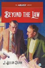 Beyond the Law 