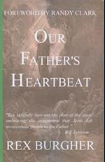 Our Father's Heartbeat