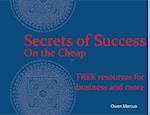 Secrets of Success - On the Cheap