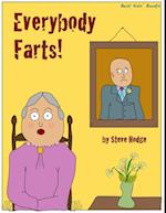 Everybody Farts!