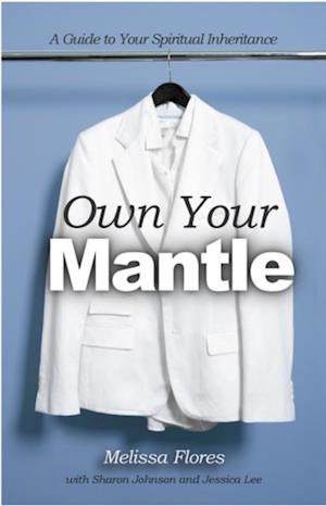 Own Your Mantle