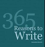 365 Reasons To Write