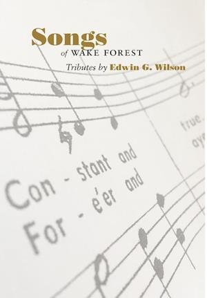 Songs of Wake Forest