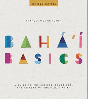 Baha'i Basics