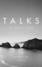 Talks by 'Abdu'l-Baha