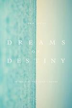 Dreams of Destiny in the Babi and Baha'i Faiths