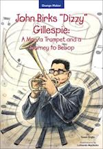 John Birks Dizzy Gillespie