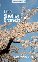 The Sheltering Branch