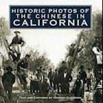 Historic Photos of the Chinese in California