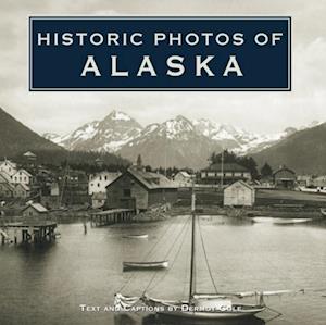 Historic Photos of Alaska