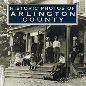 Historic Photos of Arlington County