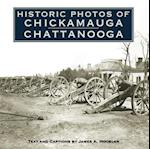 Historic Photos of Chickamauga Chattanooga