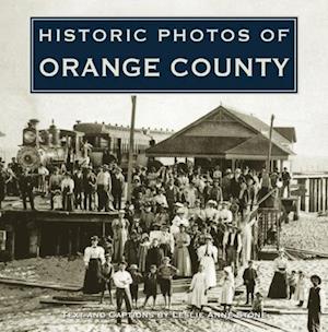 Historic Photos of Orange County