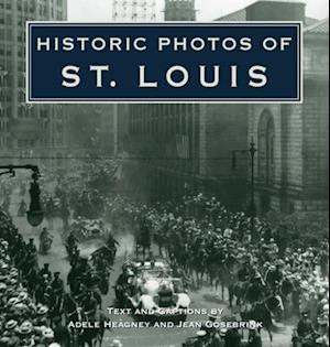 Historic Photos of St. Louis