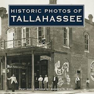 Historic Photos of Tallahassee