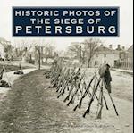 Historic Photos of the Siege of Petersburg