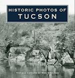 Historic Photos of Tucson