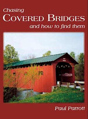 Chasing Covered Bridges