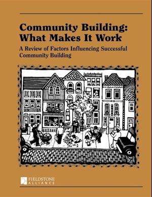 Community Building: What Makes It Work