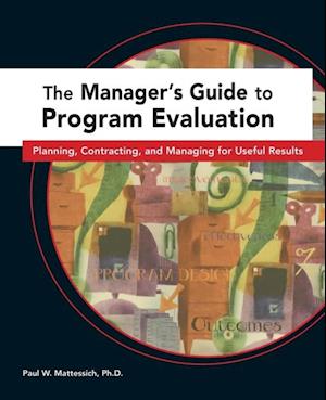 Manager's Guide to Program Evaluation