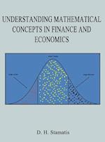 Understanding Mathematical Concepts in Finance and Economics