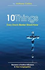 10 Things Every Church Member Should Know