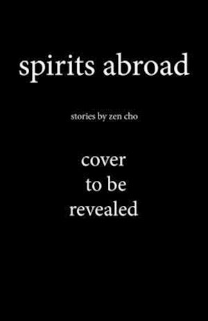 Spirits Abroad