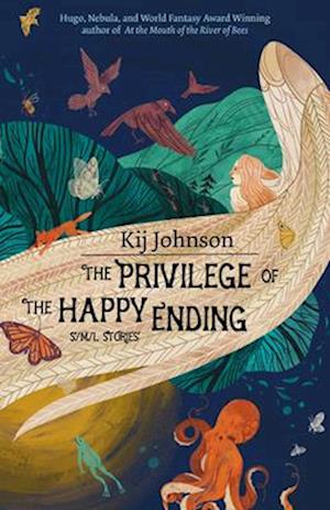 The Privilege of the Happy Ending : Small, Medium, and Large Stories