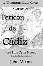 A Thousand and One Stories of Pericon de Cadiz