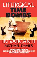 Liturgical Time Bombs In Vatican II
