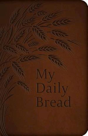 My Daily Bread (Full Size)