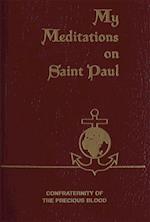 My Meditations on Saint Paul