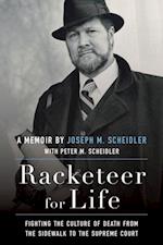Racketeer for Life